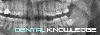Dental Knowledge
